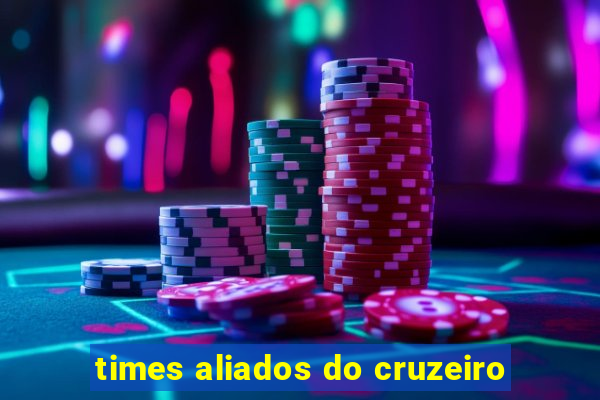 times aliados do cruzeiro